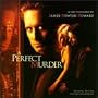 A Perfect Murder: Original Motion Picture Soundtrack
