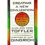 Creating a New Civilization: The Politics of the Third Wave