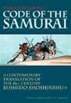 Taira Shigesuke's Code of the Samurai: A Contemporary Translation of the 16th-century Bushido Shoshishu