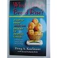 What Makes Bread Rise: A scientific weight loss program for America's families (What Makes Bread Rise - A scientific based weight loss program for America's families, The Fungus Link Series Volume3)