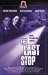 The Last Stop