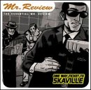 Mr. Review - One Way Ticket to Skaville: Essential Mr Review - Zortam Music