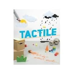 Tactile: High Touch Visuals
