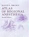 Atlas of Regional Anesthesia