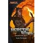Heretic: Betrayers of Kamigawa (Magic: The Gathering: Kamigawa Cycle)