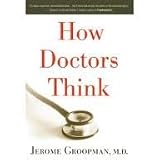 How Doctors Think