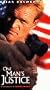 One Man's Justice [VHS]