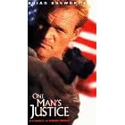 One Man's Justice [VHS]