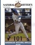 The Natural Hitter's Drill Handbook: 101 Advanced Hitting Drills