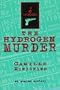 The Hydrogen Murder
