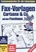 Fax-Vorlagen Cartoons & Co mit der Pannimaus, 1 CD-ROM Für Windows 95/98/ME/XP