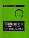 Rooney's Guide to the Dissection of the Horse