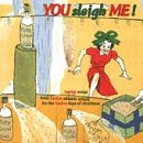 CD-Charts  Collectible : You Sleigh Me: Alternative Christmas Hits