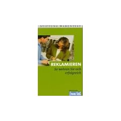 Reklamieren. So wehren Sie sich erfolgreich