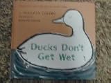 Ducks don't get wet