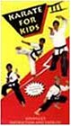 Karate for Kids 3 [VHS]