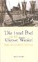 Die Insel Poel und der Kl�tzer Winkel: Ein Heimatbuch