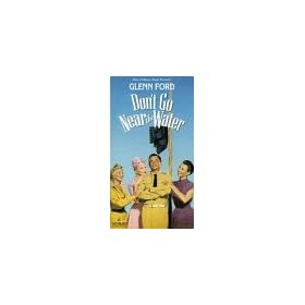 Don't Go Near the Water [VHS]