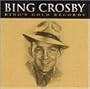 Bing's Gold Records