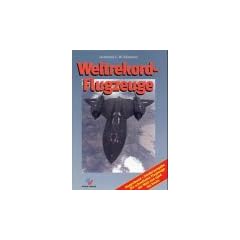 Weltrekordflugzeuge