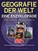 Geografie der Welt. Eine Enzyklopädie bei Bücher zum Namen: 2179B7FA67L._SL75_