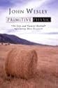 Primitive Physic: An Easy and Natural Method of Curing Most Diseases