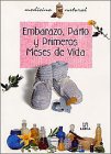Embarazo, parto y primeros meses de vida