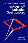 Principles and applications of resonance ionisation spectroscopy