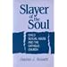 Slayer of the Soul: Child Sexual Abuse and the Catholic Church