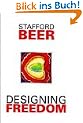 Designing Freedom (Stafford Beer Classic Library)