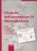 Chronic Inflammation in Hemodialysis (Blood Purification Ser)
