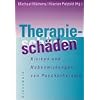 Therapiesch�den: Risiken und Nebenwirkungen von Psychotherapie