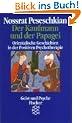 Der Kaufmann und der Papagei. Orientalische Geschichten als Medien in der Psychotherapie. Mit Fallbeispielen zur Erziehung und Selbsthilfe