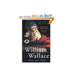 William Wallace: Man and Myth