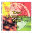 CD-Charts  Search : Total Togetherness, Vol. 6 [CASSETTE]
