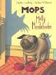 Mops und Molly Mendelssohn