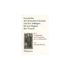 Geschichte der deutschen Literatur von den Anf�ngen bis zum Beginn der Neuzeit, 3 Bde. in 6 Tl.-Bdn., Bd.2/2, Vom hohen zum sp�ten Mittelalter: (1160/70-1220/30)