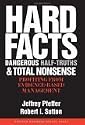 Hard Facts, Dangerous Half-Truths And Total Nonsense: Profiting From Evidence-Based Management