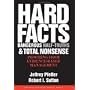 Hard Facts, Dangerous Half-Truths, and Total Nonsense: Profiting from Evidence-based Management
