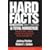 Hard Facts, Dangerous Half-Truths, and Total Nonsense: Profiting from Evidence-based Management