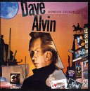 Review Dave Alvin  / Romeo's Escape