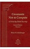 Covenants Not to Compete: A State-by-state Survey