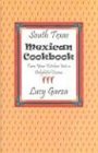 South Texas Mexican Cookbook