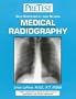 Medical Radiography: Pretest Self-Assessment and Review