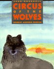 Circus of the Wolves