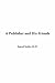 Book A Publisher And His Friends