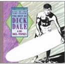King of the Surf Guitar: The Best of Dick Dale by Dick Dale