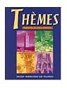 Themes: French for the Global Community (Pkg with Cassettes)