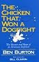 Chicken That Won a Dogfight