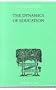The Dynamics of Education (International Library of Psychology)